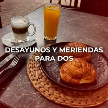 Desayunos y Meriendas para dos