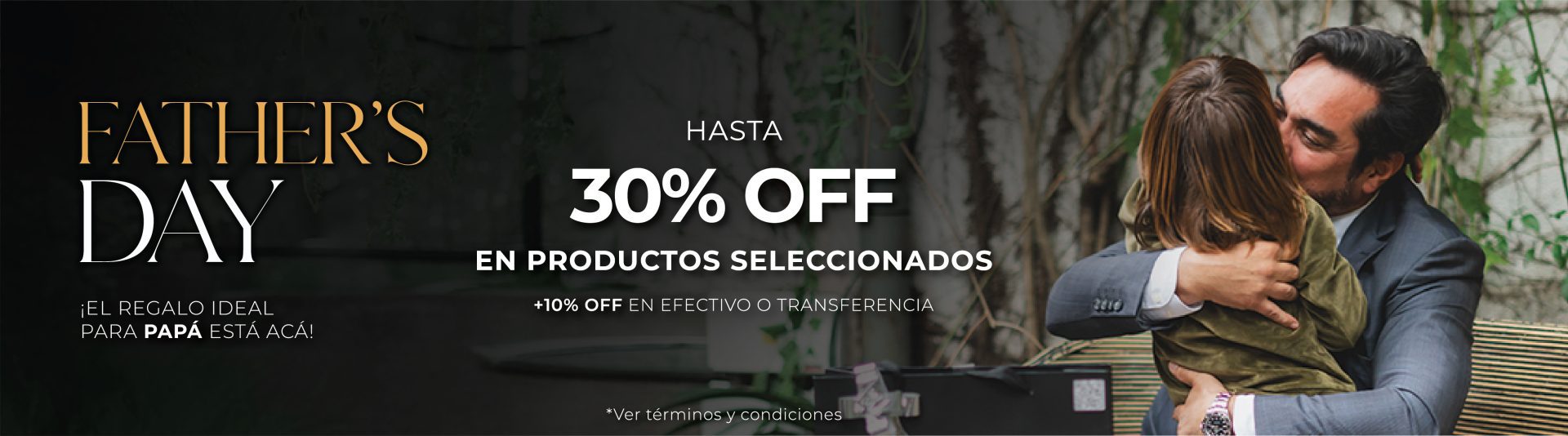 Father's Day. Día del Padre. Una selección especial para celebrar a papá